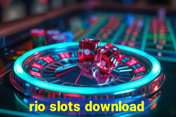 rio slots download